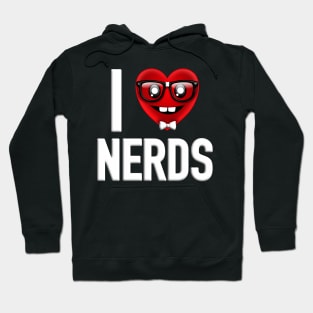 I Love Nerds Hoodie